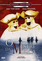 O MESTRE DA MÚSICA