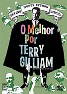 MONTY PYTHON: O MELHOR POR TERRY GILLIAM