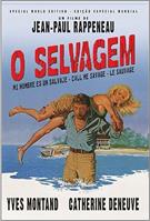 O SELVAGEM