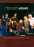 FAMÍLIA ASSAD: UM SONGBOOK BRASILEIRO AO VIVO EM BRUXELAS