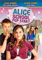 ALICE SCHOOL POP STAR?
