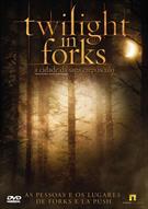 TWILIGHT IN FORKS: A CIDADE DA SAGA CREPÚSCULO