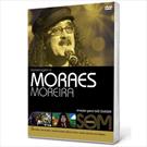 SOM BRASIL: HOMENAGEM A MORAES MOREIRA