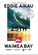 EDDIE'S DAY: THE QUICKSILVER IN MEMORY OF EDDIE AIKAU