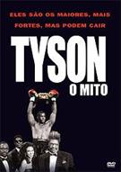 TYSON: O MITO
