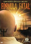 FÓRMULA FATAL