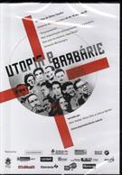 UTOPIA E BARBÁRIE