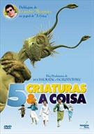 5 CRIATURAS E A COISA