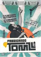 FABRICANDO TOM ZÉ