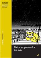 GATOS EMPOLEIRADOS