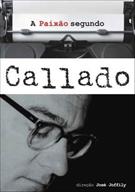 A PAIXÃO SEGUNDO CALLADO