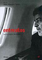 ENTREATOS: LULA A 30 DIAS DO PODER (DUPLO)