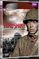 BBC - HIROSHIMA: A HUMANIDADE E O HORROR