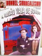 A ILUSÃO VIAJA DE BONDE