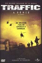 TRAFFIC: A SÉRIE