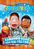 COCORICÓ CIDADE: ÁGUA - SABENDO USAR, NÃO VAI FALTAR