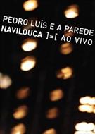 NAVILOUCA AO VIVO