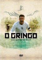 O GRINGO MAIS QUERIDO DO BRASIL