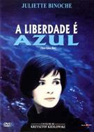 A LIBERDADE É AZUL