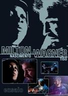 ENSAIO - MILTON & WAGNER