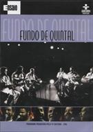 PROGRAMA ENSAIO: FUNDO DE QUINTAL