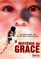 O MISTÉRIO DE GRACE