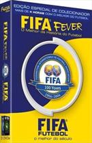 FIFA FEVER: O MELHOR DA HISTÓRIA DO FUTEBOL / FIFA FUTEBOL: O MELHOR DO SÉCULO (EDIÇÃO ESPECIAL DE COLECIONADOR ) (QTD: 3)
