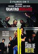 2 X1: QUATRO IRMÃOS / SAÍDA DE MESTRE (DUPLO)