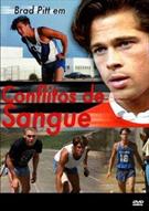 CONFLITOS DE SANGUE