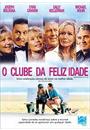 O CLUBE DA FELIZ IDADE