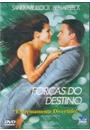 FORÇAS DO DESTINO