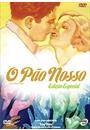 O PÃO NOSSO (ED. ESPECIAL)