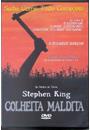 COLHEITA MALDITA