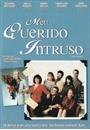 MEU QUERIDO INTRUSO