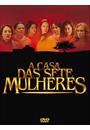 A CASA DAS SETE MULHERES (QTD: 5)