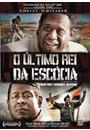 O ÚLTIMO REI DA ESCÓCIA