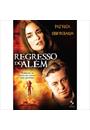 REGRESSO DO ALÉM