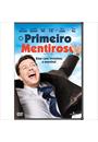 O PRIMEIRO MENTIROSO