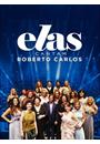 ELAS CANTAM ROBERTO