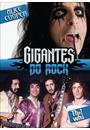 GIGANTES DO ROCK – VOLUME 1