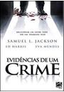 EVIDÊNCIAS DE UM CRIME