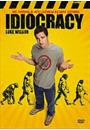 IDIOCRACY