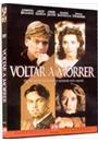 VOLTAR A MORRER