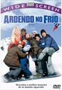ARDENDO NO FRIO