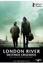 LONDON RIVER - DESTINOS CRUZADOS