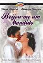 BEIJOU-ME UM BANDIDO