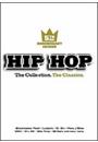 HIP HOP THE COLLECTION: THE CLASSICS - 5TH ANNIVERSARY EDITION