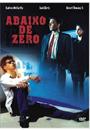 ABAIXO DE ZERO