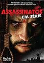 ASSASSINATOS EM SÉRIE