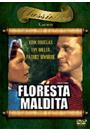 FLORESTA MALDITA